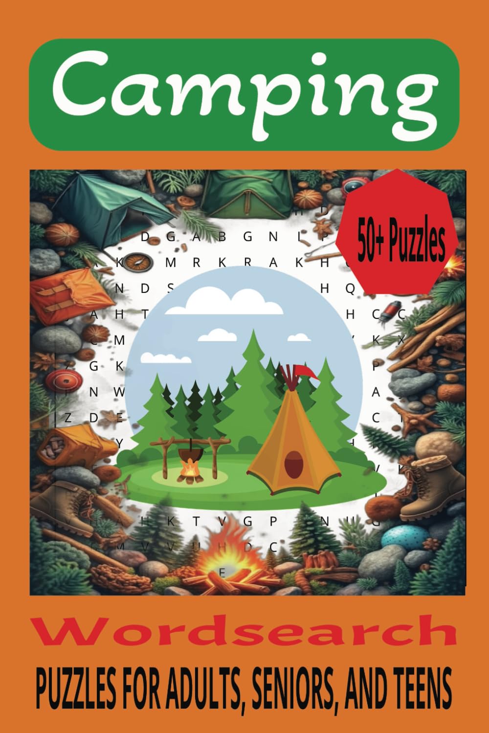 ler totalmente Camping Word Search Puzzle Book: Word Searches with Easy to Read Print about Camping, Hiking, the Outdoors, and More | 6x9 inches, 110 pages | 50+... Holidays, Road Trips, and Free Times.