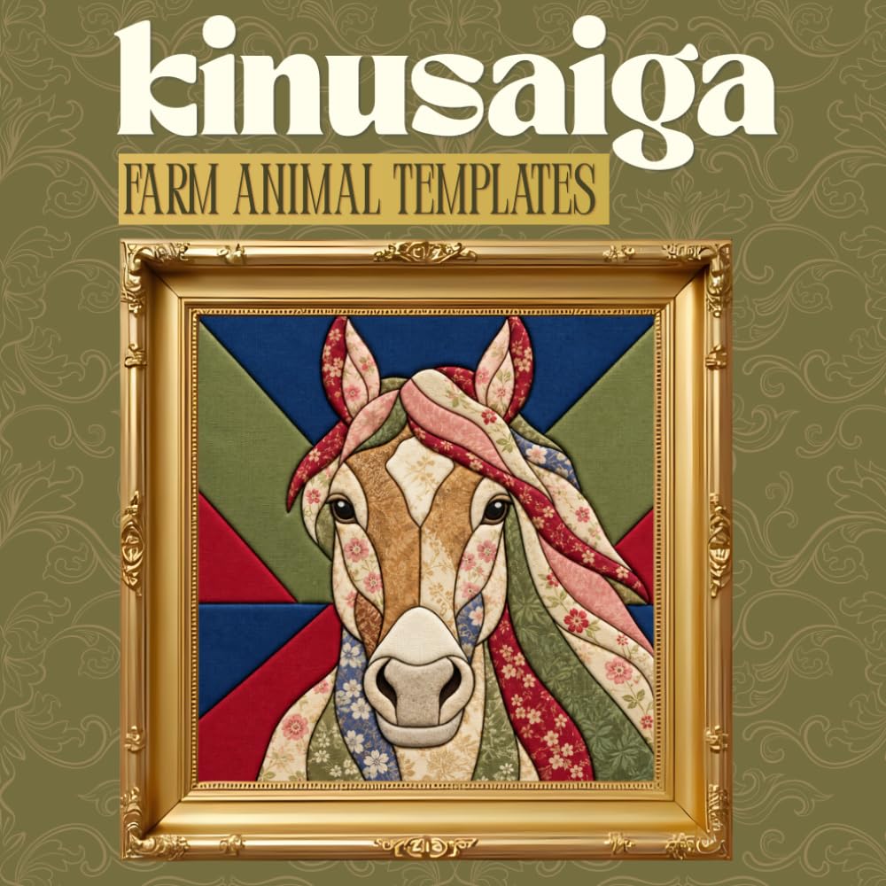 ler totalmente Kinusaiga Farm Animal Template Book: 35 Beginner-Friendly Templates Square for Fabric Art