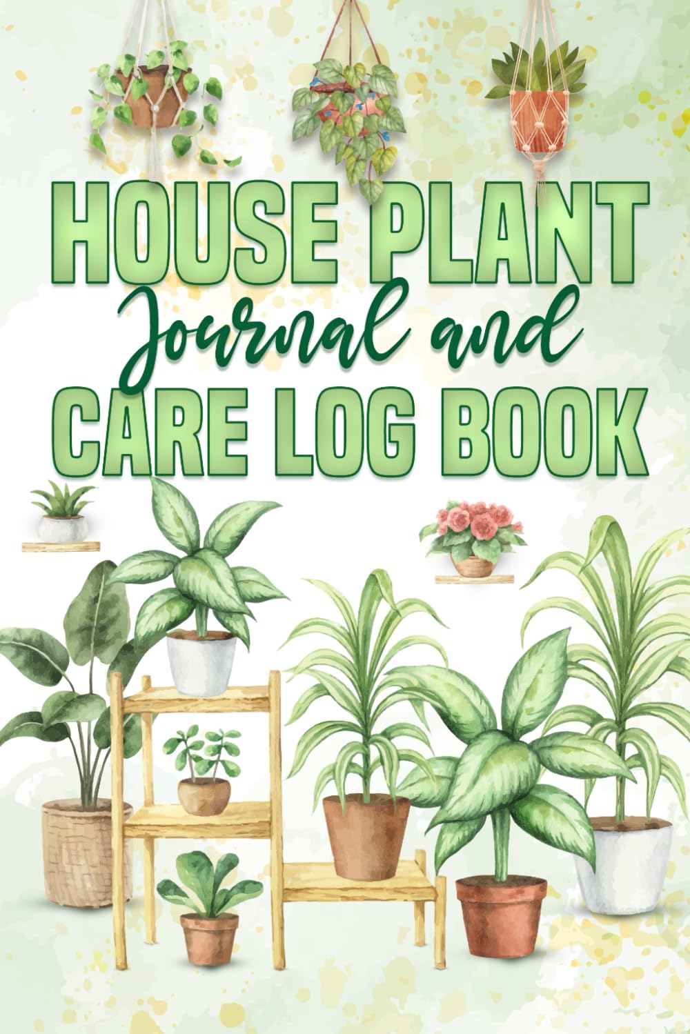 capítulo por capítulo baixar House Plant Journal and Care Log Book: Organizing Your Indoor & Outdoor Plant Maintenance Work for Better Results