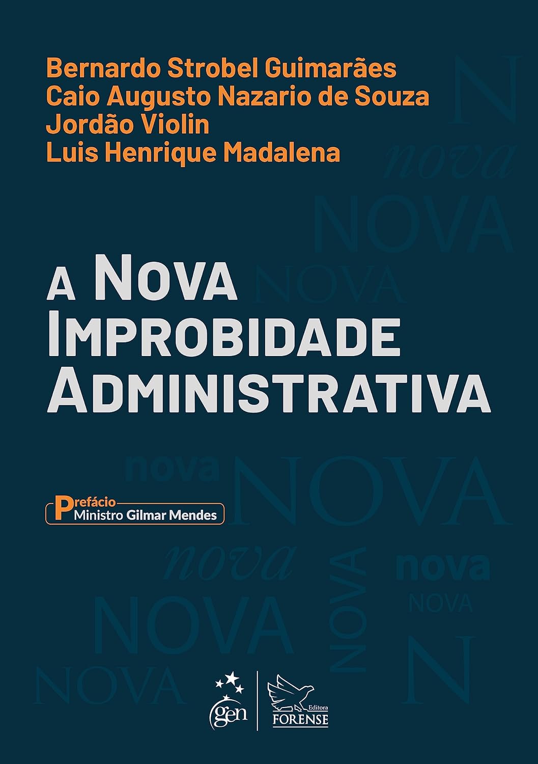 A Nova Improbidade Administrativa - 1ª Edição 2023 baixar livro de graça