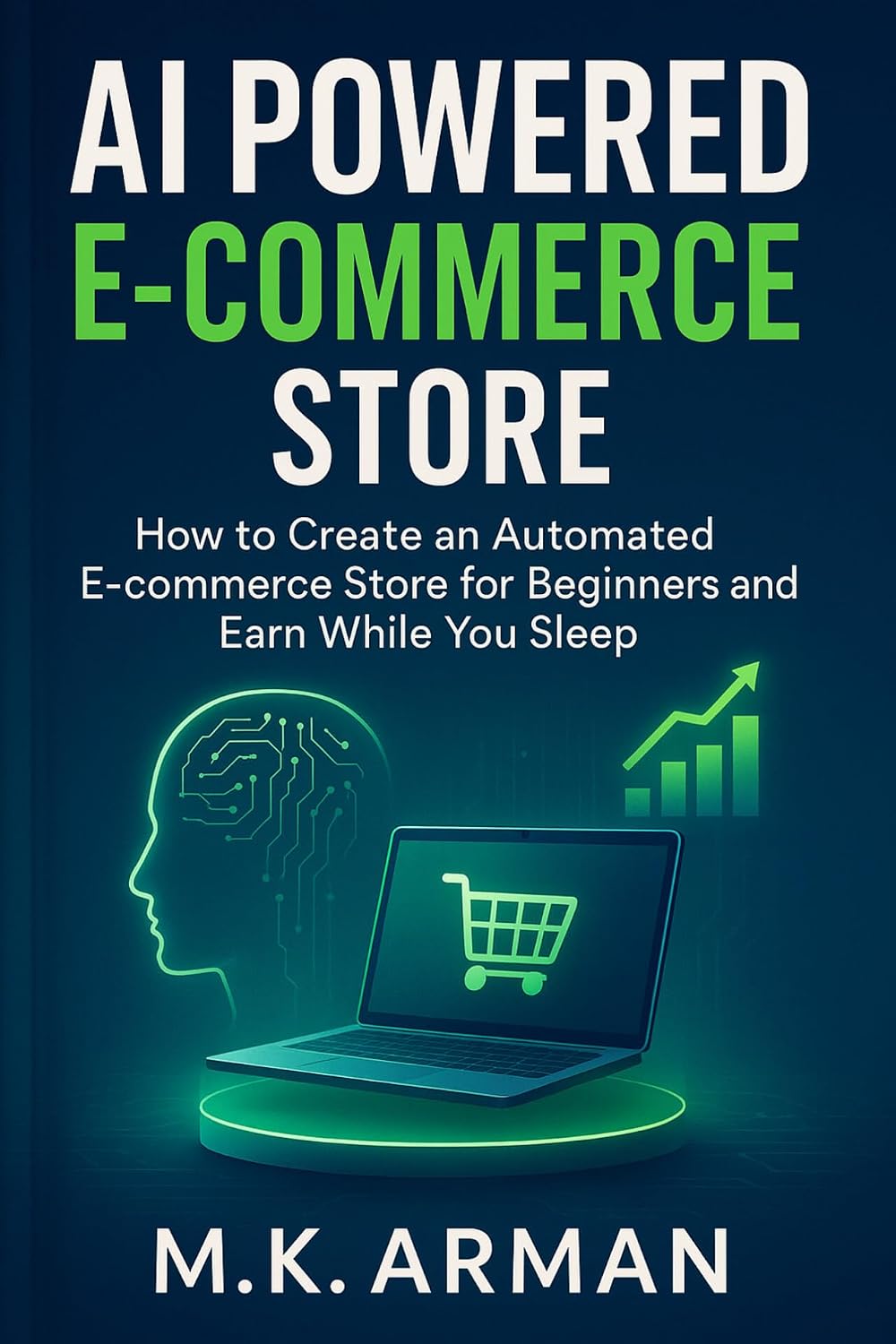 AI Powered E-commerce Store: How to Create an Automated E-commerce Store for Beginners and Earn While You Sleep (AI-Powered Business Blueprint Series Book 5) (English Edition) baixar livro de graça