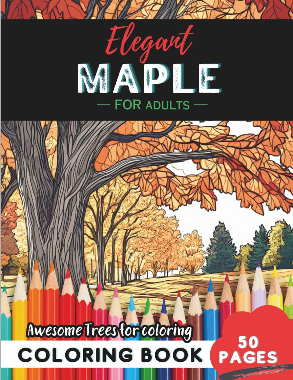 capítulo por capítulo baixar Maple Coloring Book for Adults: 50 pages of detailed maple leaves and tranquil scenes