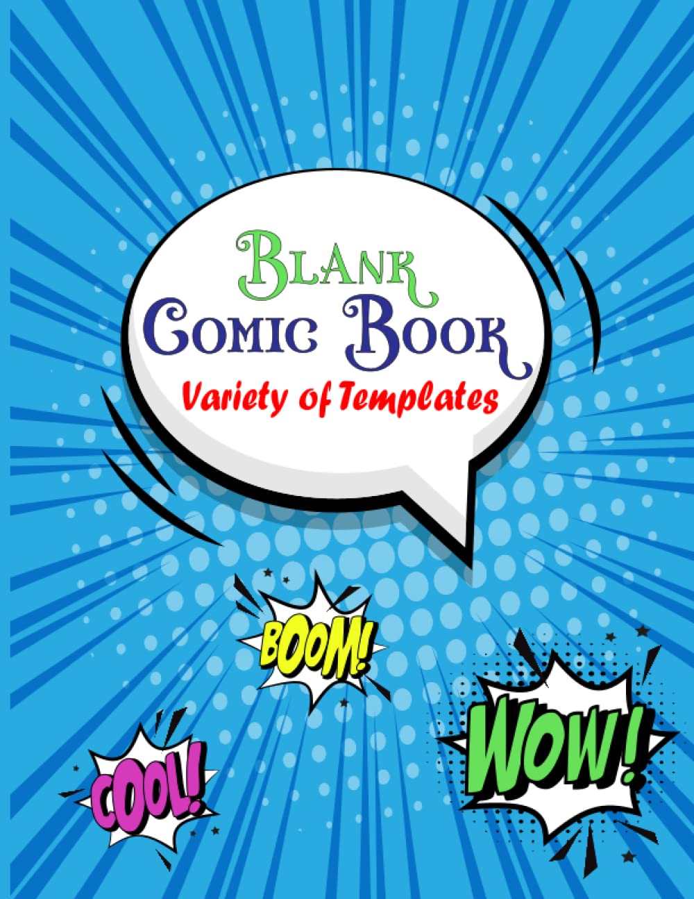 ler totalmente Blank Comic Book Variety of Templates: A blank comic book to create great stories for kids and adults, blank comics storyboard notebook.