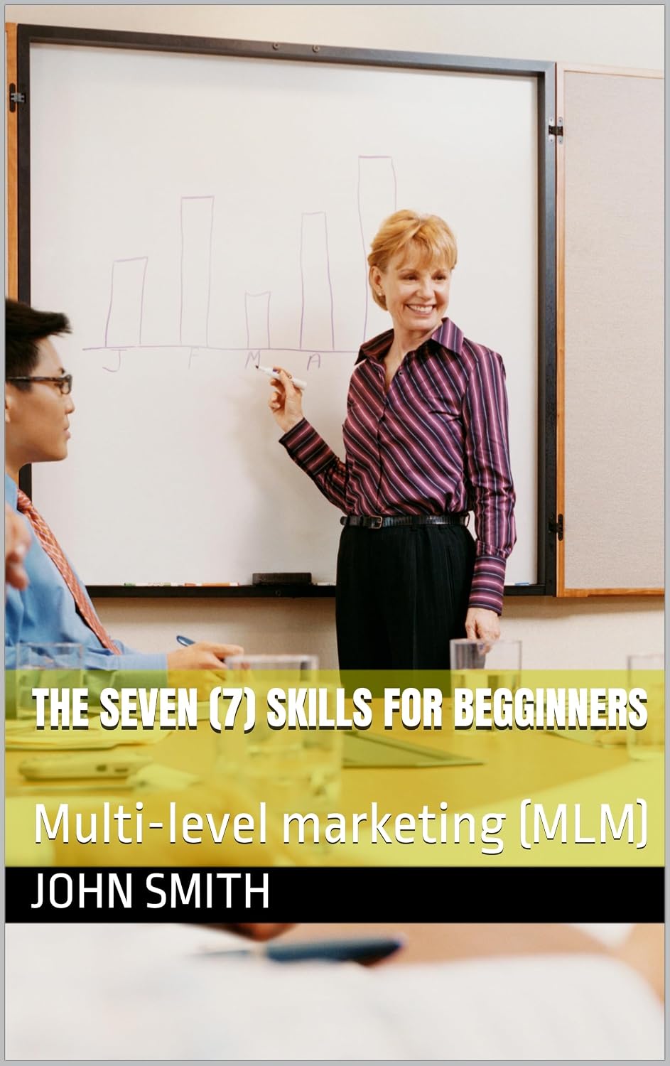 capítulo por capítulo baixar the seven (7) skills for begginners: Multi-level marketing (MLM) (English Edition)