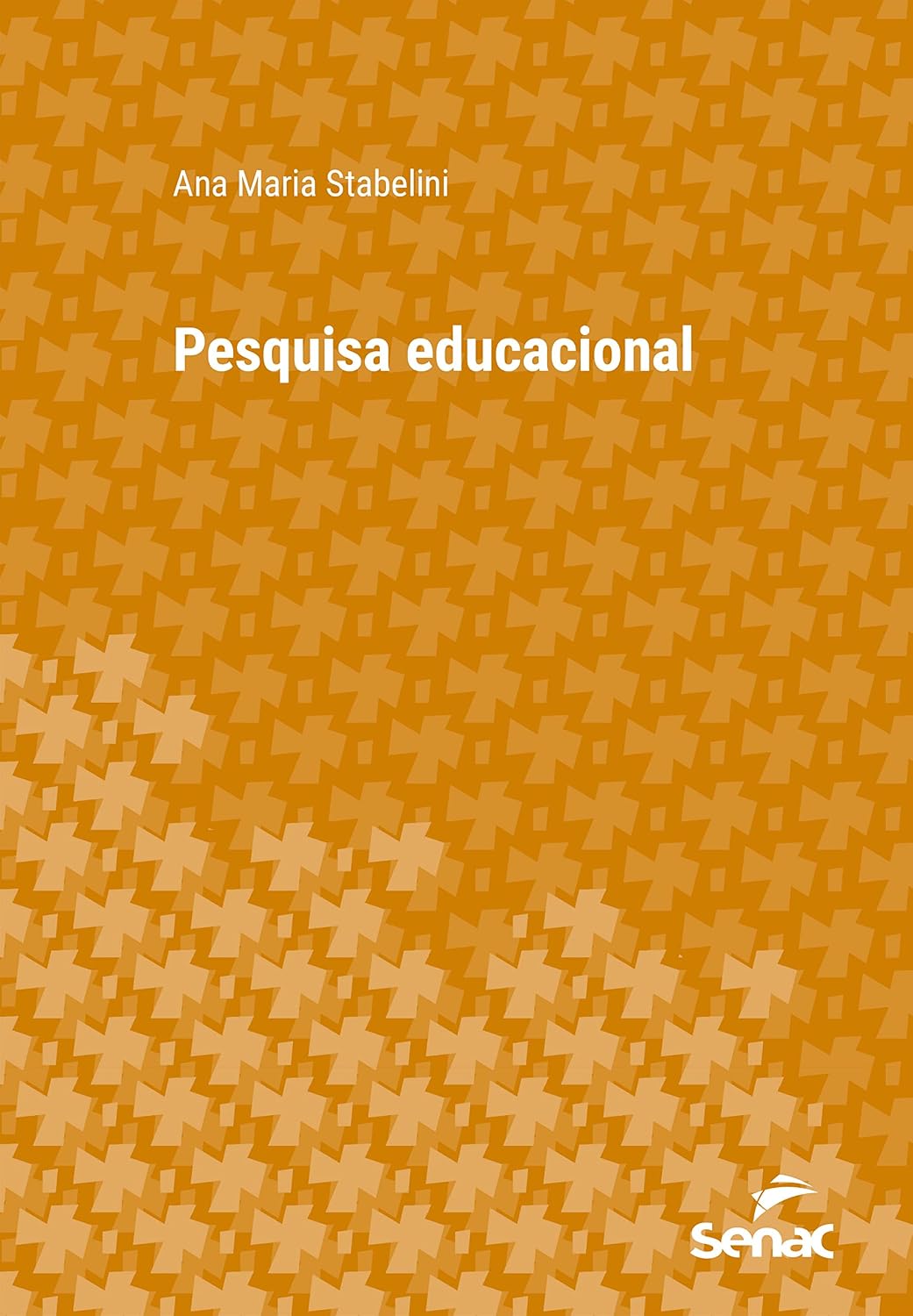 Pesquisa educacional (Série Universitária)