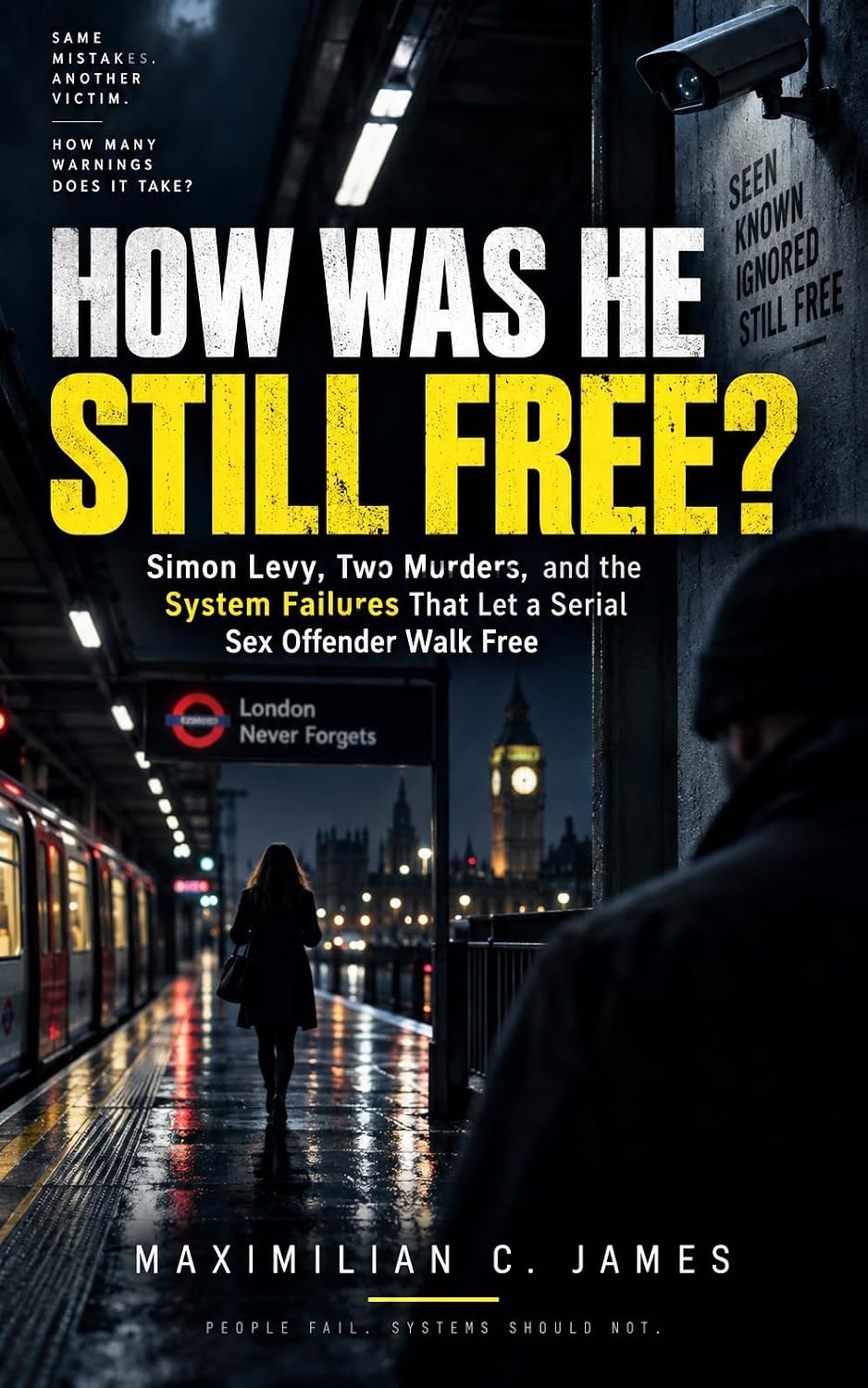 ler totalmente How Was He Still Free?: Simon Levy, the Women He Targeted, and the Failures Before Two Murders (English Edition)