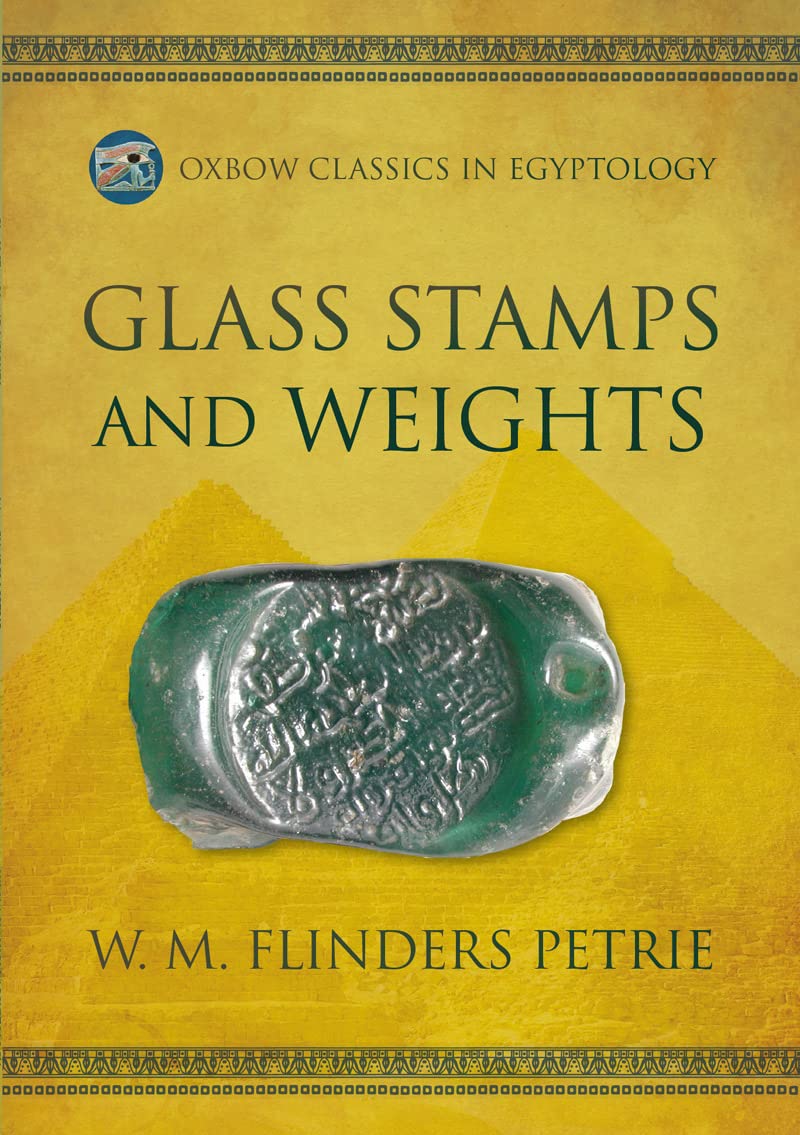 ler totalmente Glass Stamps and Weights (Oxbow Classics in Egyptology Book 5) (English Edition)