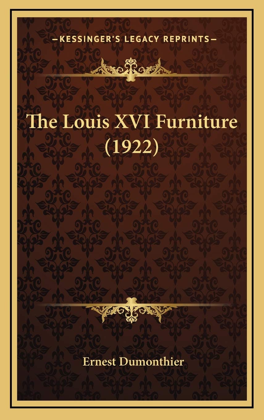 The Louis XVI Furniture (1922)