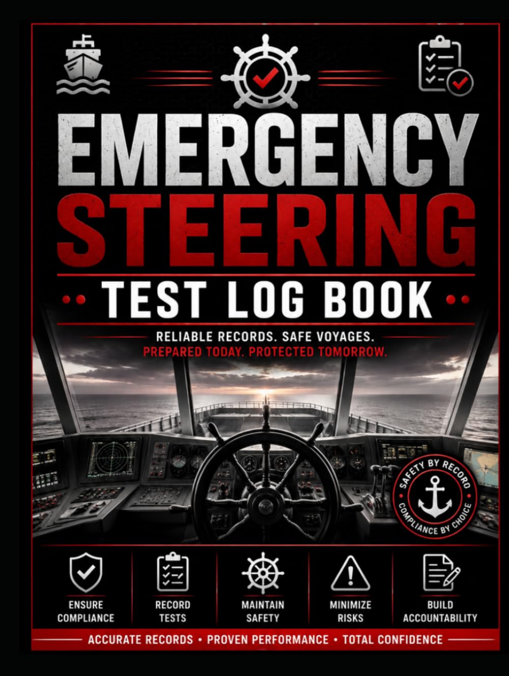 Emergency Steering Test Log Book: Marine Emergency Steering System Test Record for Ships, Vessels, Steering Gear Checks, Alarms, Test Results and Crew Sign-Off baixar o livro de graça