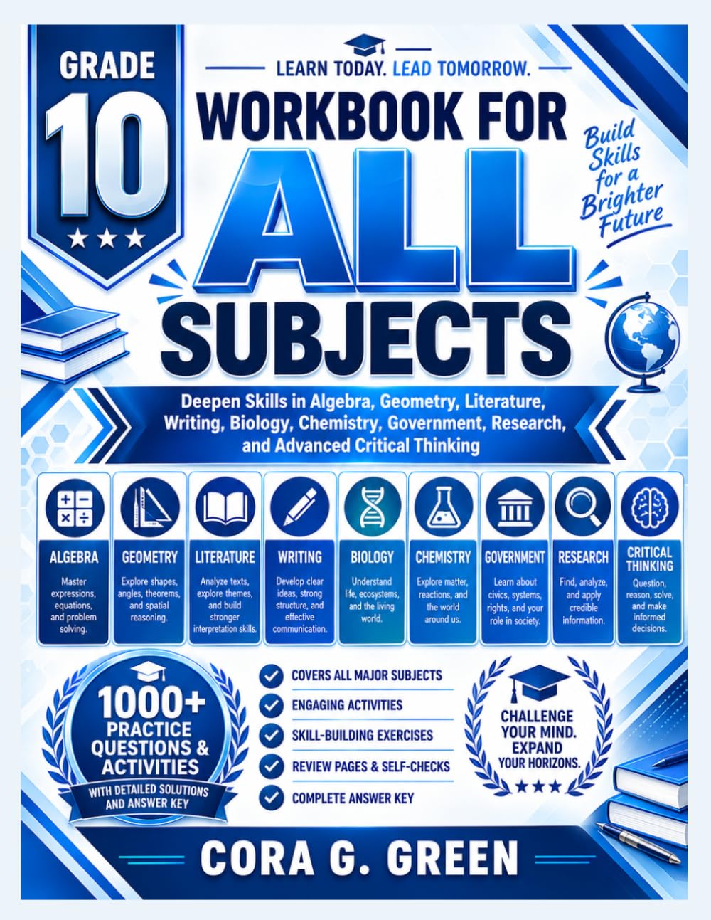 capítulo por capítulo baixar Workbook for All Subjects Grade 10: Deepen Skills in Algebra, Geometry, Literature, Writing, Biology, Chemistry, Government, Research, and Advanced Critical Thinking (CORA G. GREEN MATH PATHWAYS)