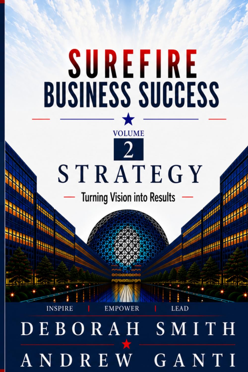 Surefire Business Success: Volume 2 Strategy- Turning Vision Into Results baixar o livro de graça