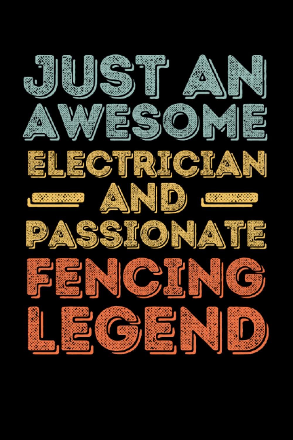 Electrician Fencing legend retro: 6"x9", Notes, Notebook, Journal, Diary, 120 Pages lined, Paperback Cover baixar o livro de graça