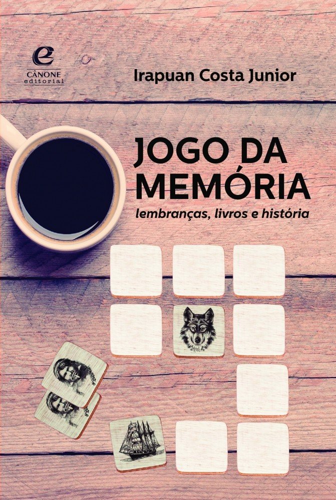 Jogo da memória: lembranças, livros e história baixar o livro de graça