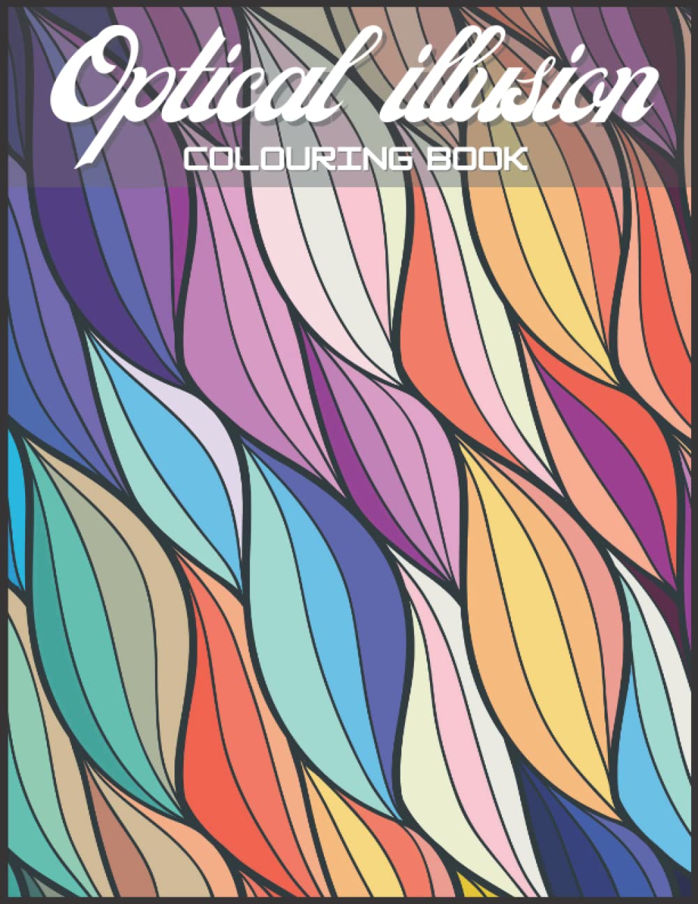 ler totalmente Optical Illusion Colouring Book: For Adults and Kids, Zentangle Patterns, 3D-Swirls, Waves, optical illusions elements, ( Stress Relieving Coloring Books )