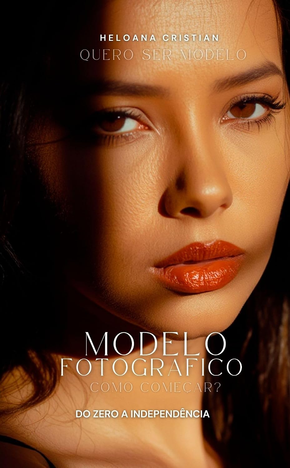 capítulo por capítulo baixar Quero Ser Modelo: Guia de Top Models - Heloana Cristian