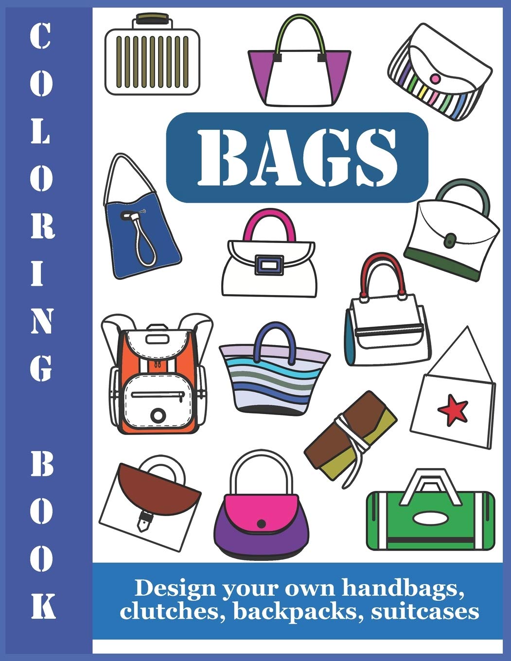 ler totalmente Coloring Book Bags: Design your own handbags, clutches, backpacks, suitcases