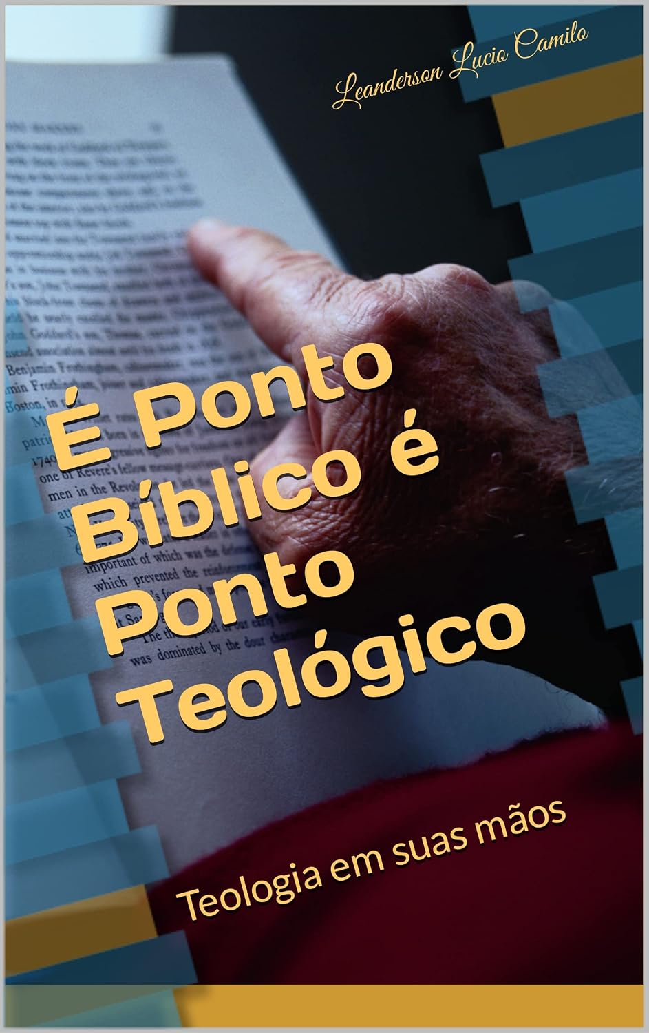 É Ponto Bíblico é Ponto Teológico: Teologia em suas mãos baixar o livro de graça