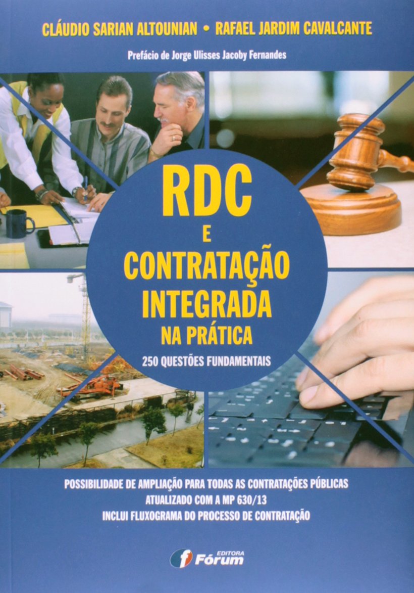 O RDC e a contratação integrada na prática - 250 questões fundamentais