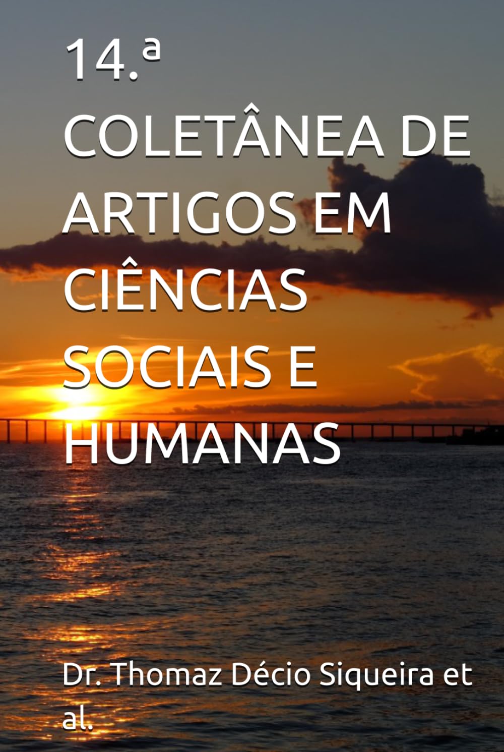 capítulo por capítulo baixar 14.ª COLETÂNEA DE ARTIGOS EM CIÊNCIAS SOCIAIS E HUMANAS (Portuguese Edition)