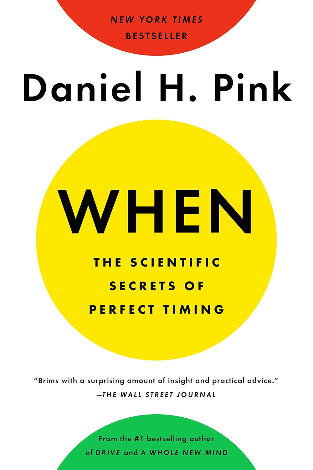 When: The Scientific Secrets of Perfect Timing (English Edition) baixar o livro de graça