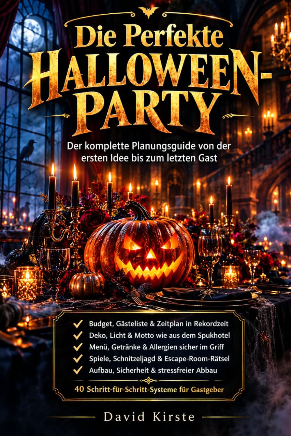 capítulo por capítulo baixar Die Perfekte Halloween-Party: Planung einer Halloween-Party mit Ablauf, Deko und Organisation (German Edition)