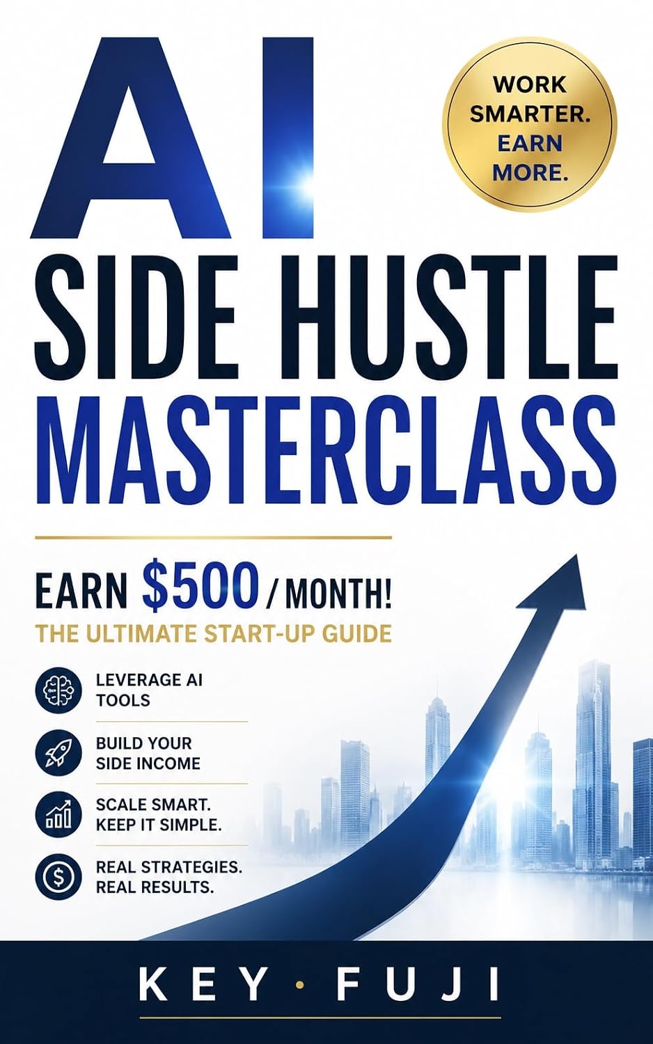 ler totalmente AI Side Hustle Masterclass: Earn $500/Month! The Ultimate Start-up Guide (English Edition)