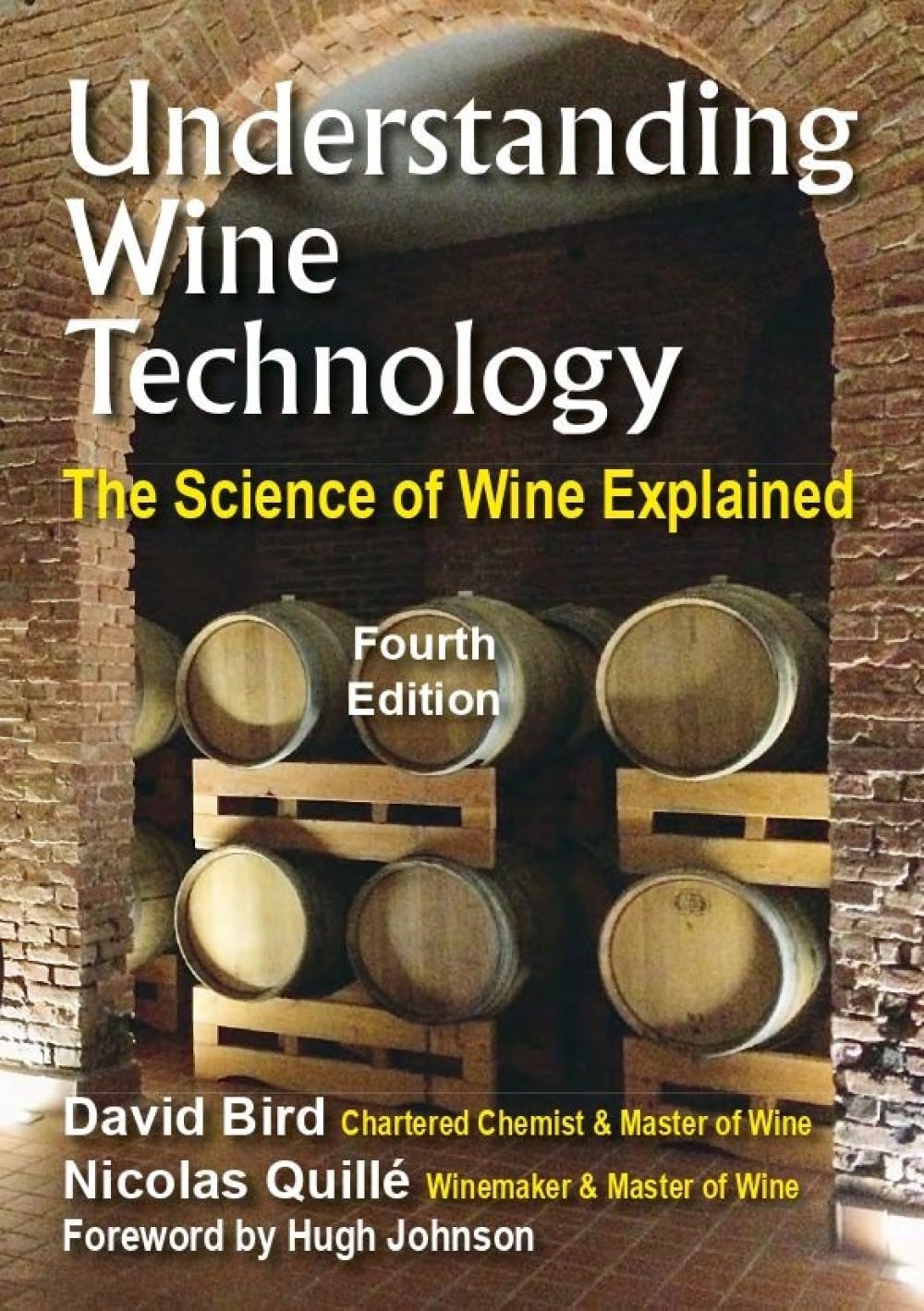 capítulo por capítulo baixar Understanding Wine Technology: A Book for the Non-Scientist That Explains the Science of Winemaking - 4th Edition