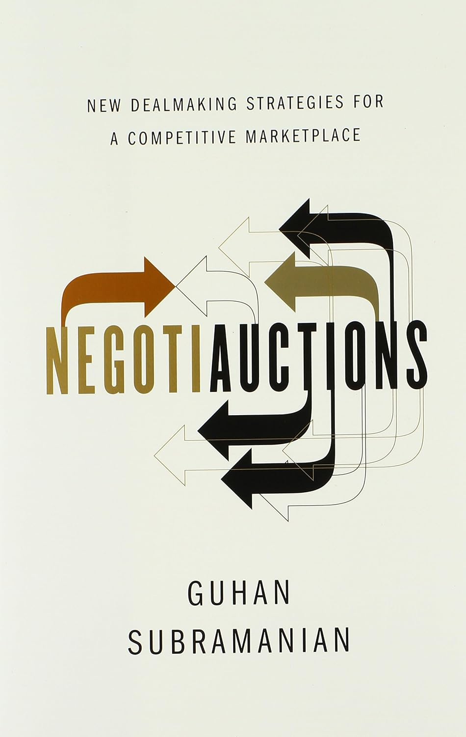 Negotiauctions: New Dealmaking Strategies for a Competitive Marketplace baixar o livro de graça
