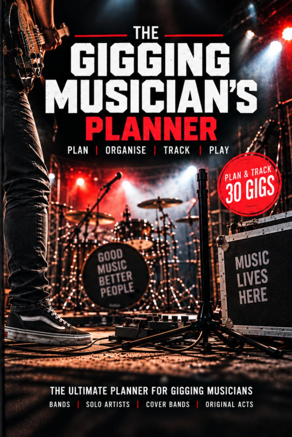 ler totalmente The Gigging Musician's Planner: Plan & Track 30 Gigs, Setlists, Rehearsals, Gear, Payments, Travel & Contacts