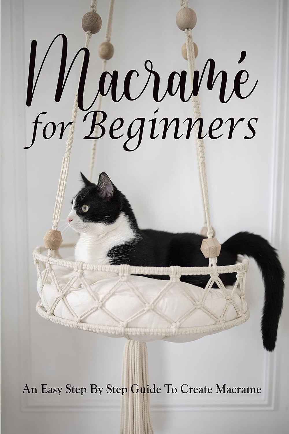 Macramé For Beginners: An Easy Step By Step Guide To Create Macrame: Comprehensive Guide To Master Macrame (English Edition) baixar livro de graça