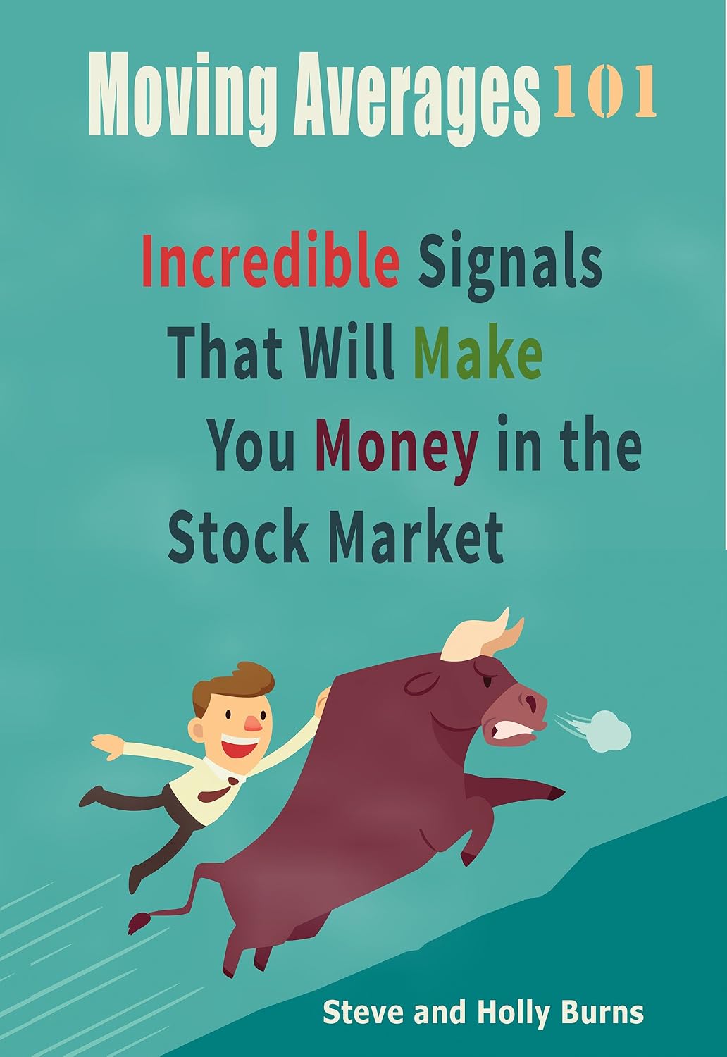 ler totalmente Moving Averages 101: Incredible Signals That Will Make You Money in the Stock Market (English Edition)