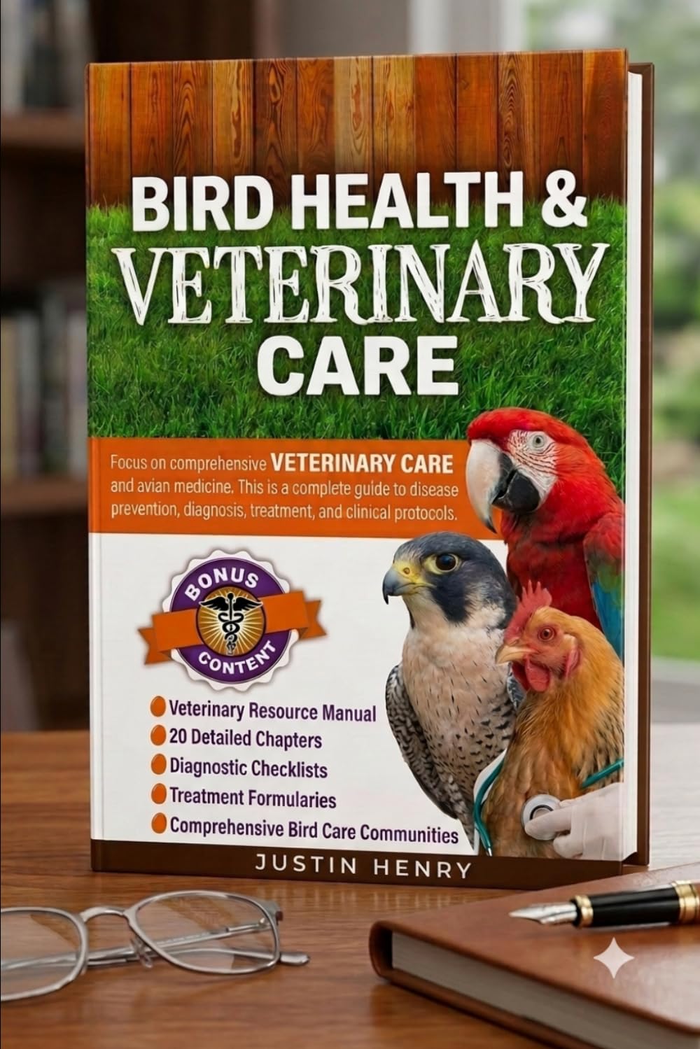 Bird Health & Veterinary Care: A Guide to Avian Medicine, Disease Prevention, Diagnosis, Treatment, and Clinical Care baixar livro de graça