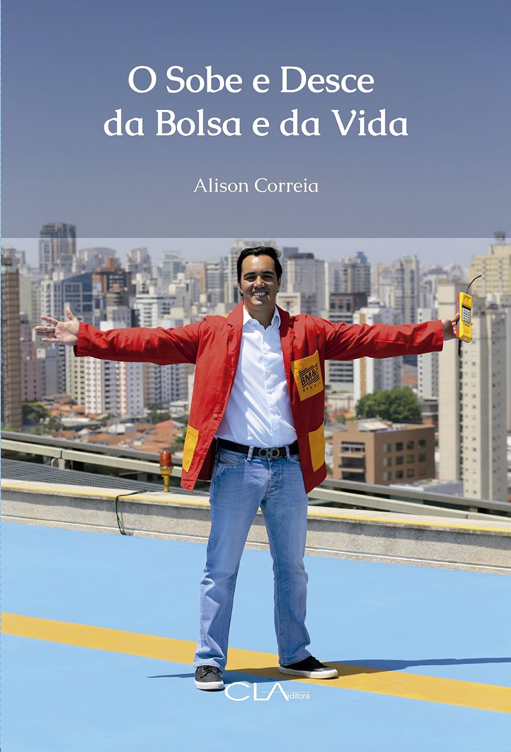 O sobe e desce da Bolsa e da vida baixar livro de graça