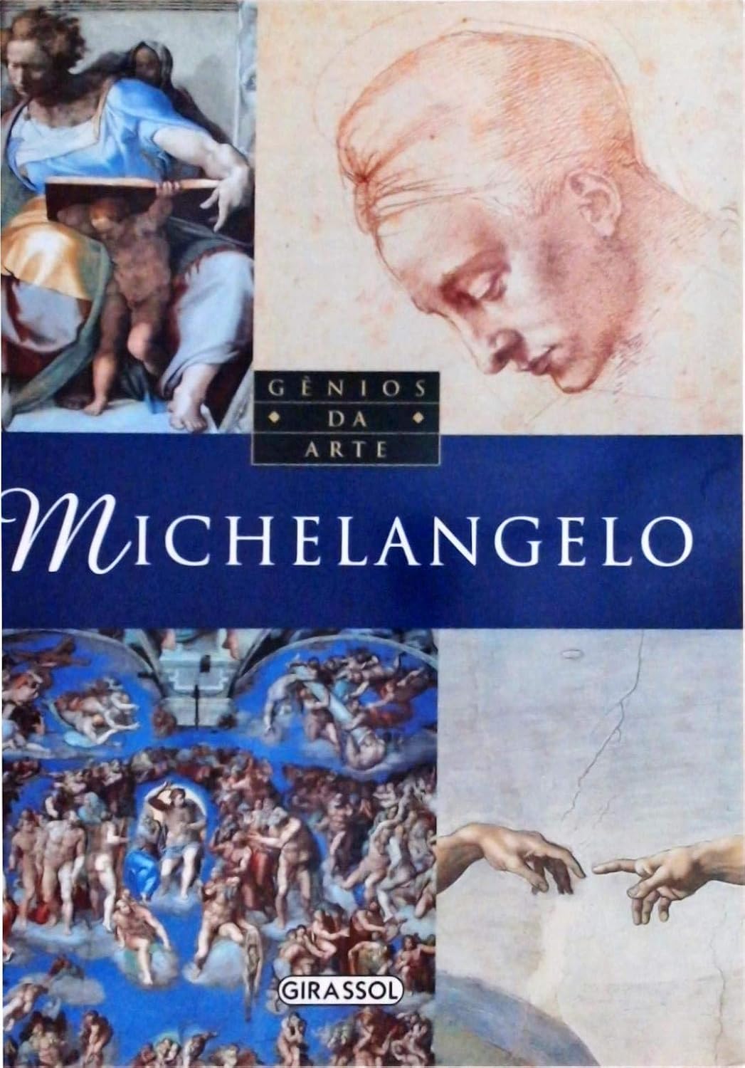 Michelangelo - Coleção Gênios Da Arte baixar livro de graça