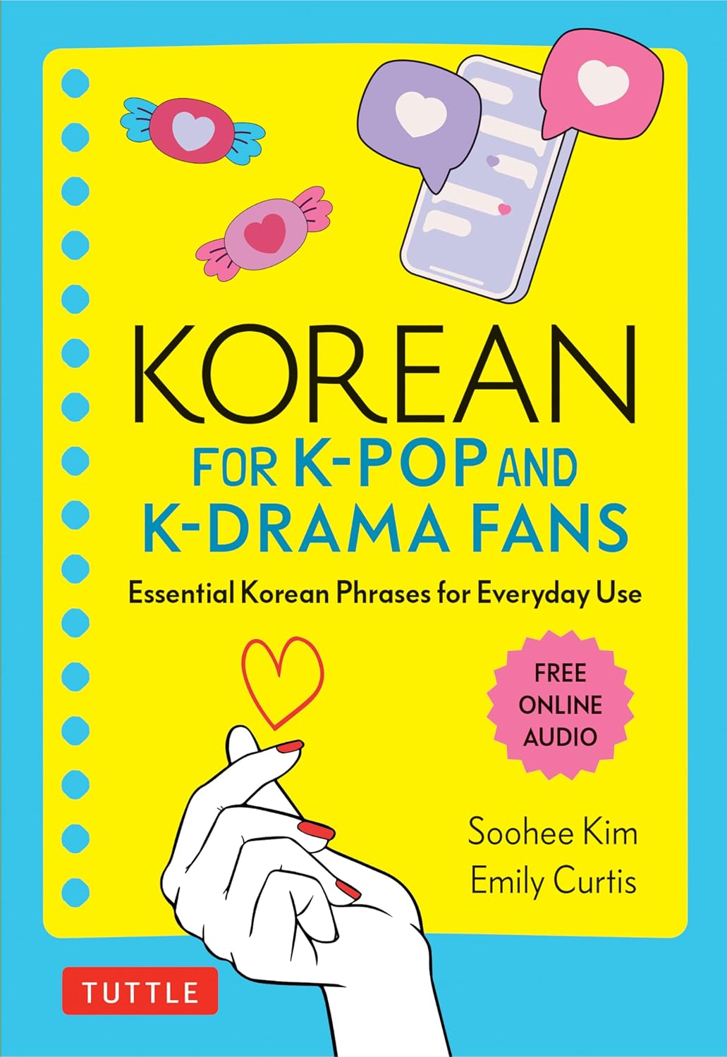 Korean for K-Pop and K-Drama Fans: Essential Korean Phrases for Everyday Use (Free Online Audio) baixar o livro de graça