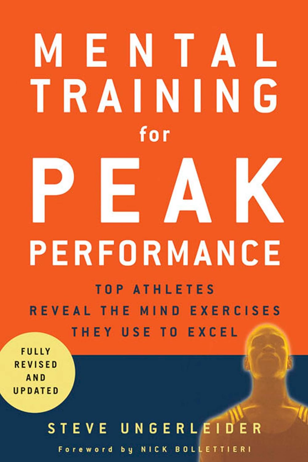 ler totalmente Mental Training for Peak Performance: Top Athletes Reveal the Mind Exercises They Use to Excel