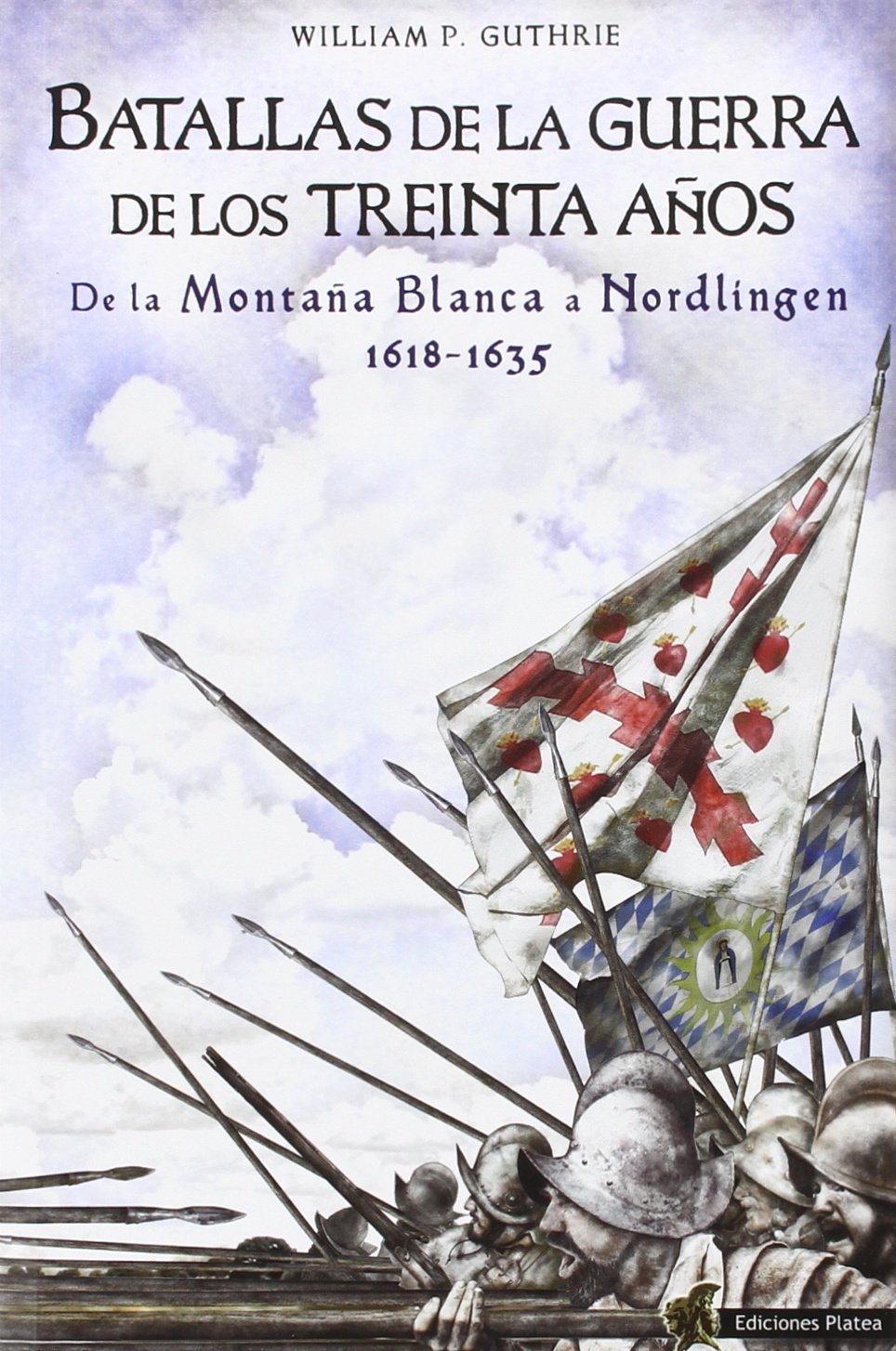 Batallas de la Guerra de los Treinta Años: De la Montaña Blanca a Nordlingen 1618-1635 baixar o livro de graça