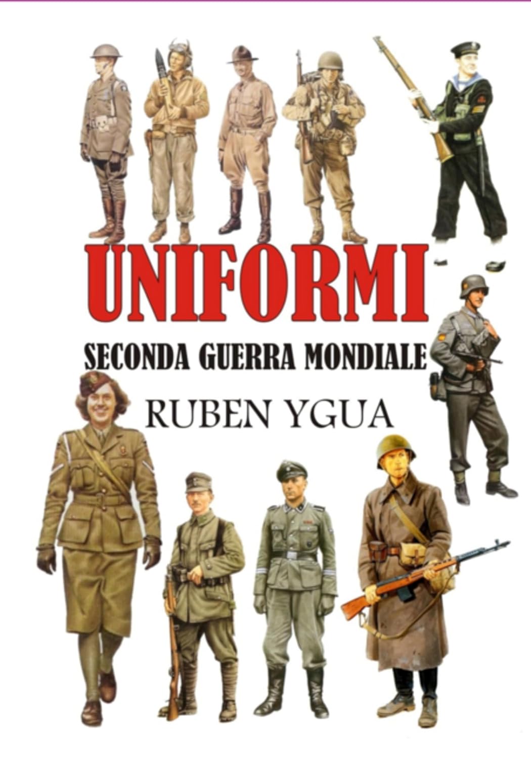 Uniformi - Seconda Guerra Mondiale (Italian Edition) baixar livro de graça