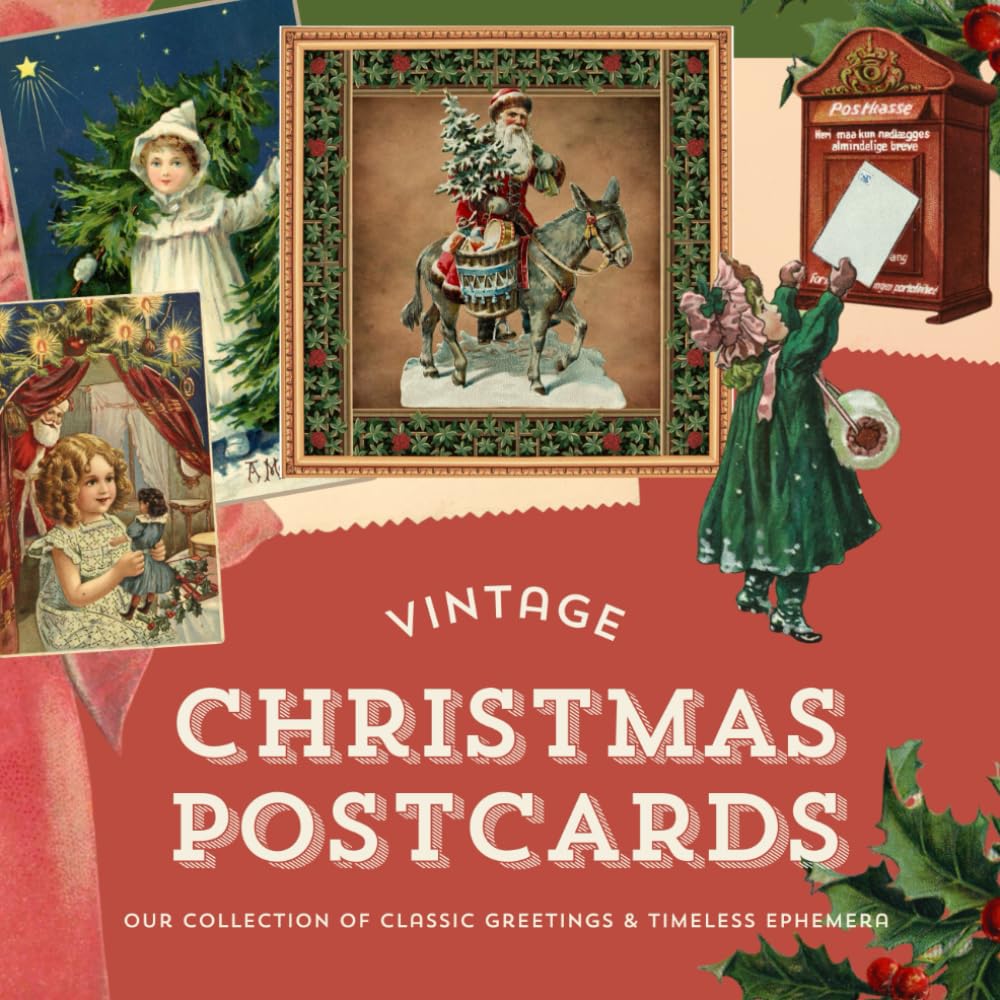 capítulo por capítulo baixar Vintage Christmas Postcards: Our Collection of Classic Greetings and Timeless Ephemera