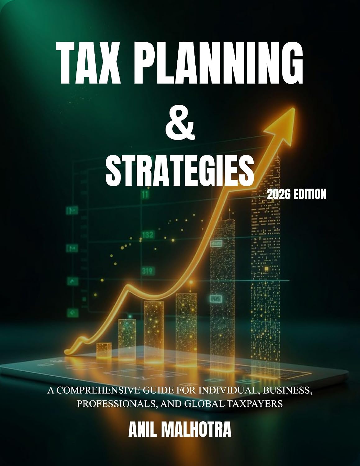 ler totalmente Tax Planning & Strategies 2026 edition: A Comprehensive Guide for Individual, Business, Professionals, and Global Taxpayers (English Edition)