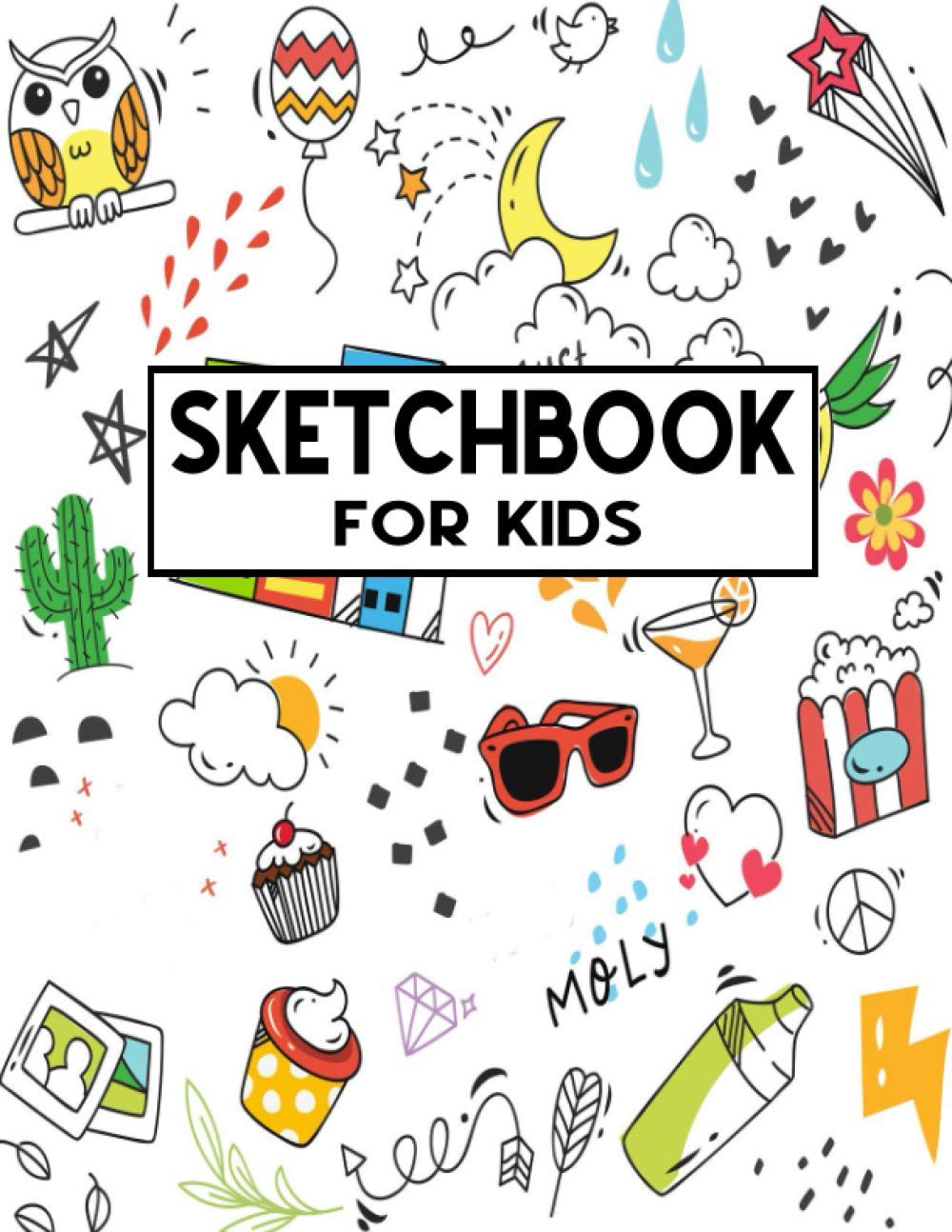 Sketch Book For Kids: Large Blank Paper for Drawing, Sketching and Doodling – 110 Pages – Amazing for Young Children, Kids and Teens! baixar livro de graça