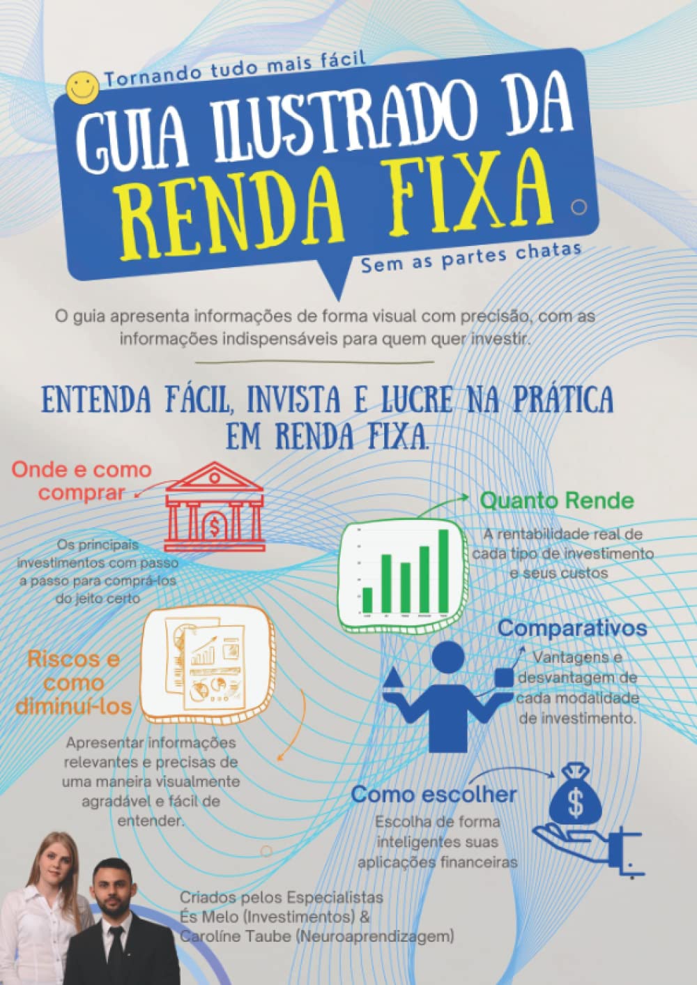 Guia Ilustrado da Renda Fixa: Descomplicando os investimentos para quem não sabe nada, ou para quem acha que sabe tudo! (Guia ilustrado de investimentos) (Portuguese Edition) baixar livro de graça