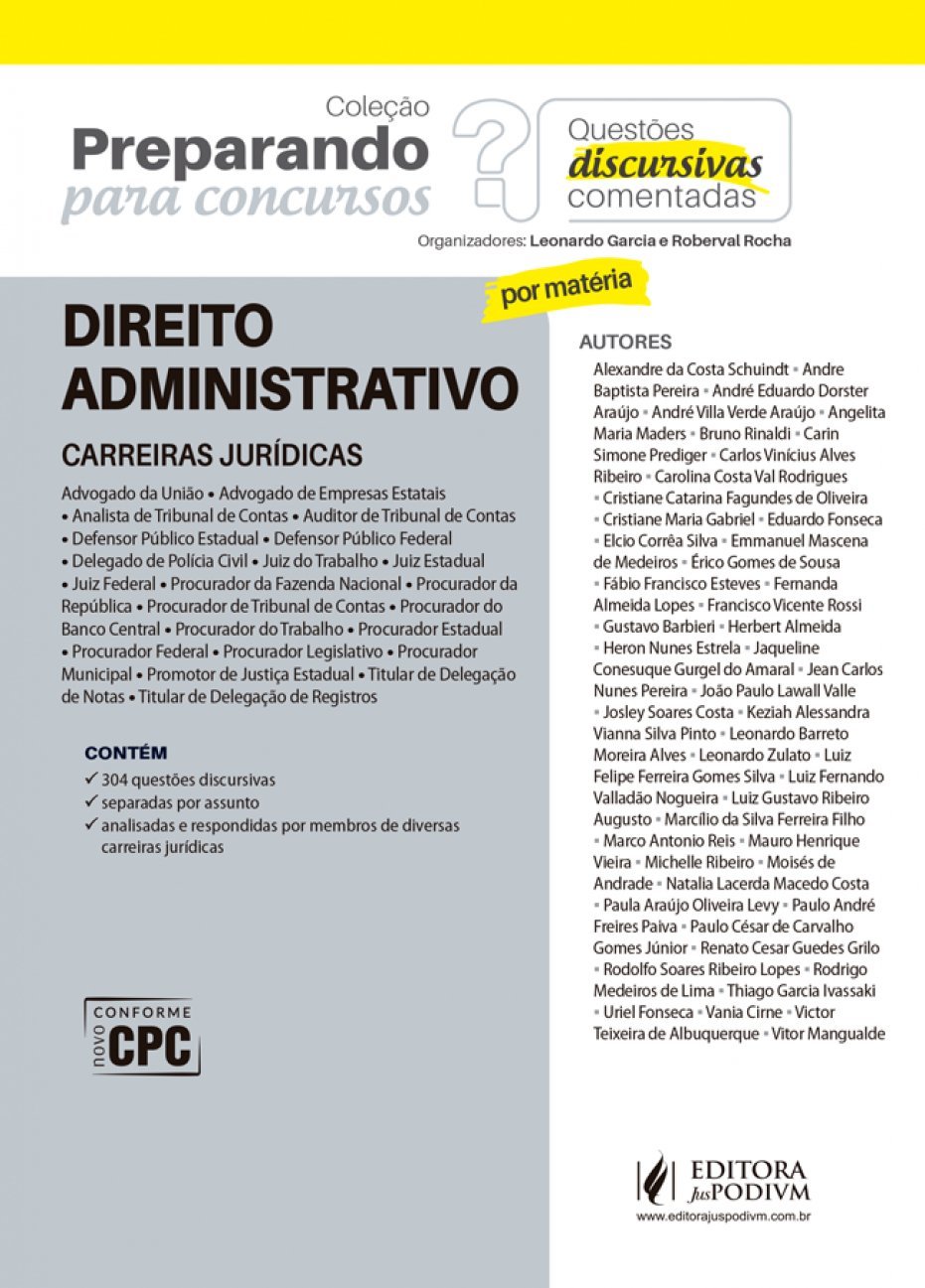 Direito Administrativo: Carreiras Jurídicas - Questões Discursivas Comentadas