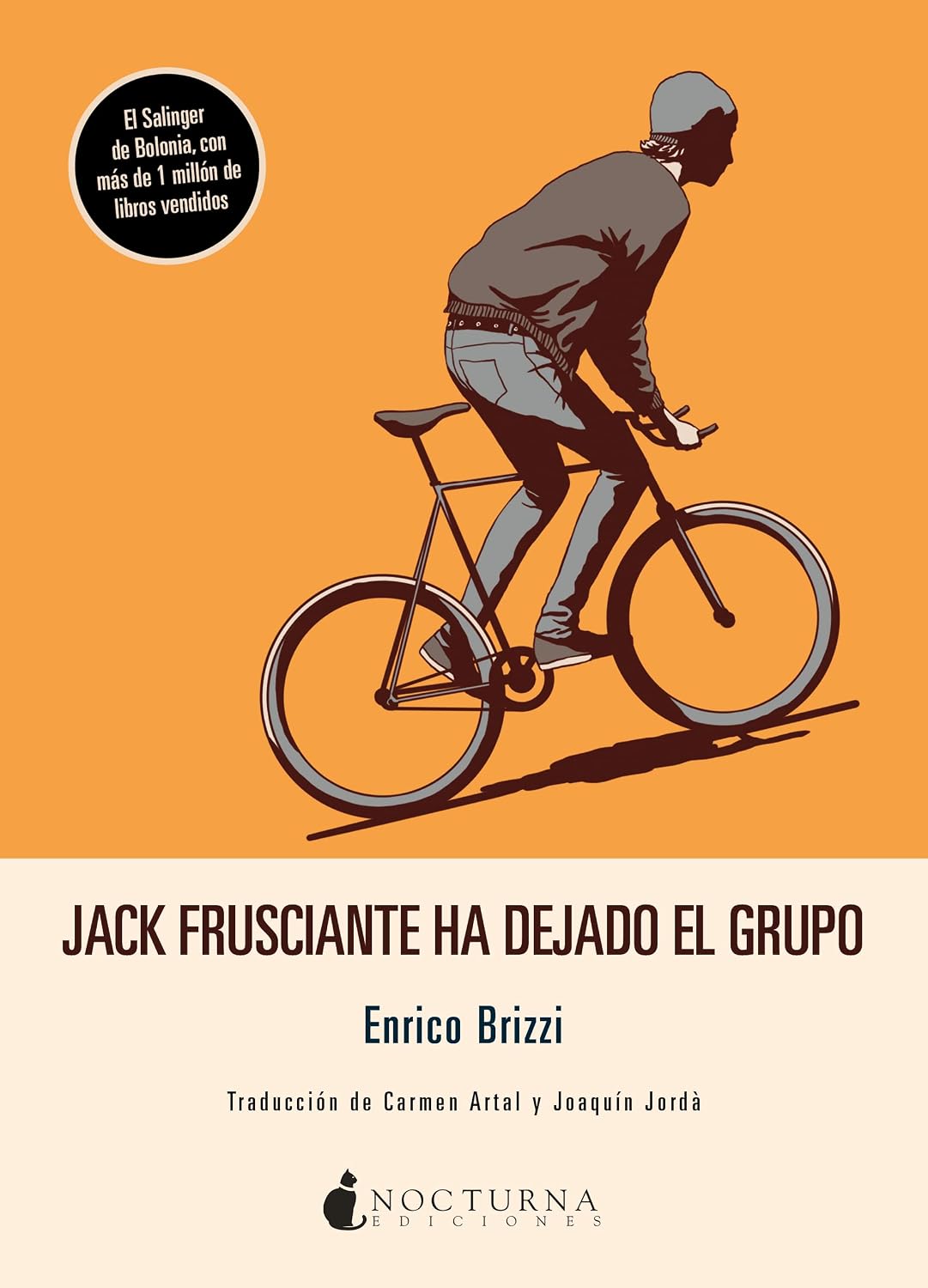 capítulo por capítulo baixar Jack Frusciante ha dejado el grupo (Spanish Edition)