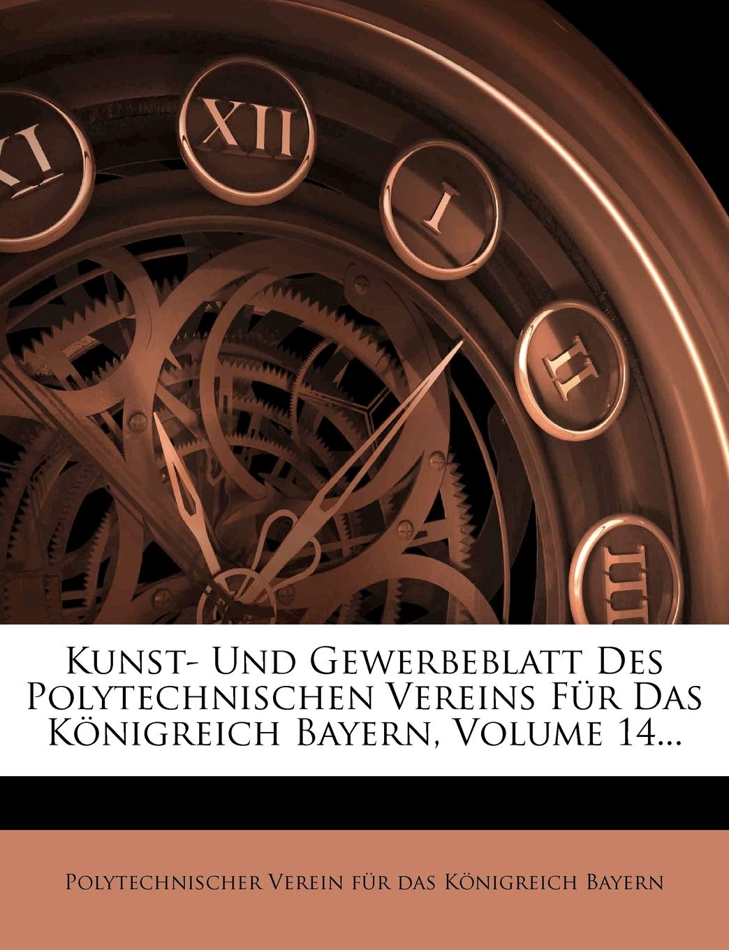 Kunst- Und Gewerbeblatt Des Polytechnischen Vereins Fur Das Konigreich Bayern, Volume 14... baixar livro de graça