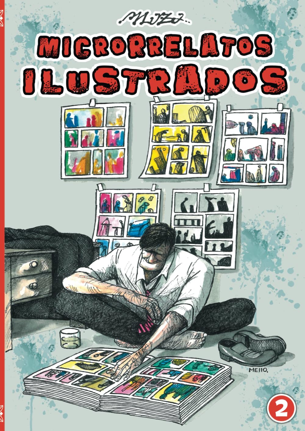Libro de Cómics MICRORRELATOS ILUSTRADOS 2: Historietas ilustradas por artistas internacionales basadas en las historias de Enrique Pilozo TOMO II (Spanish Edition) baixar o livro de graça