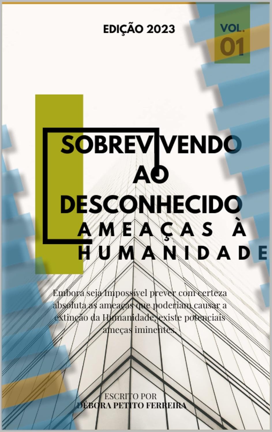 ler totalmente Sobrevivendo ao Desconhecido: Lidando com Ameaças à Humanidade