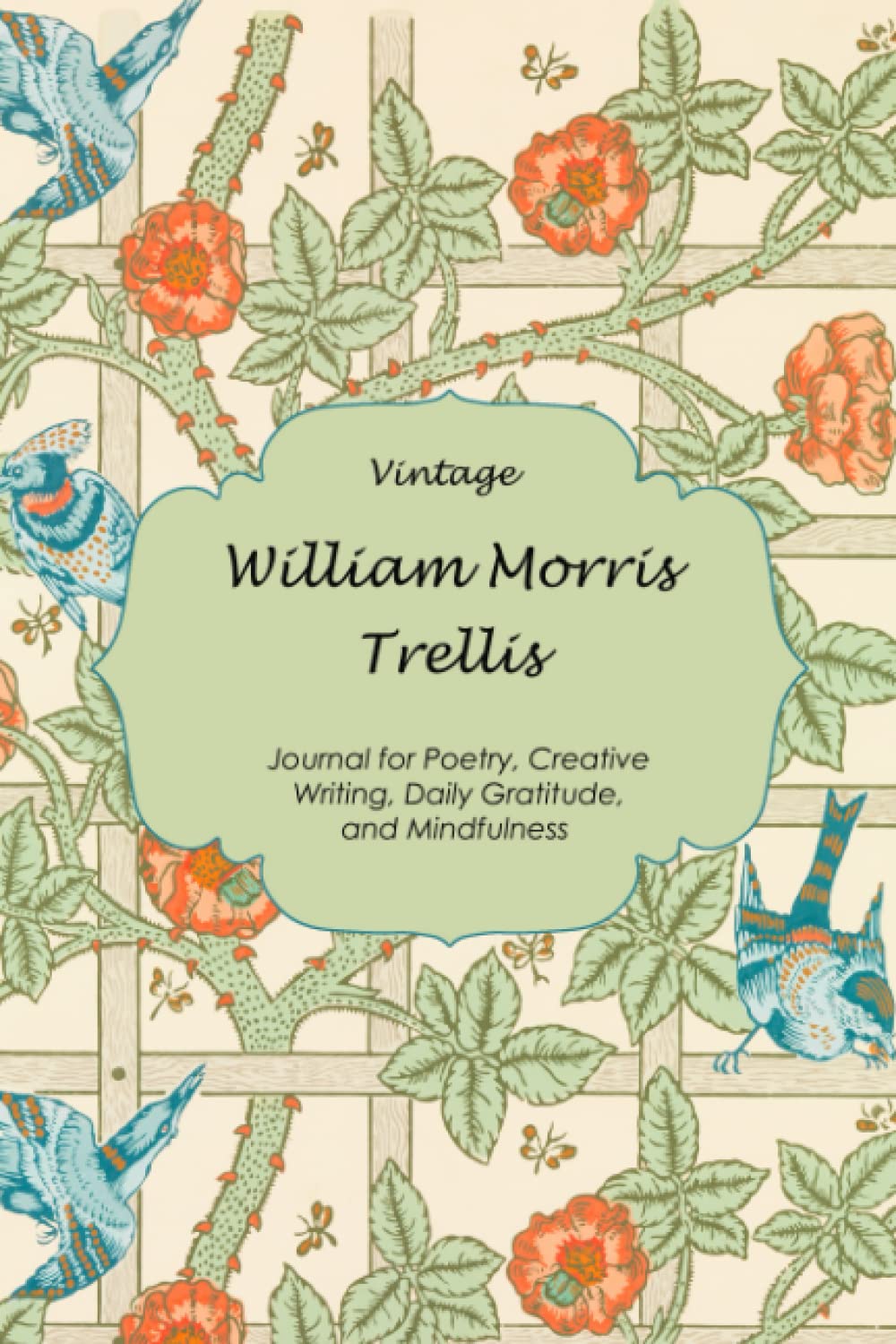 capítulo por capítulo baixar William Morris Notebook for Poetry Creative Writing Daily Gratitude and Mindfulness: Trellis Pattern 120 page faint lined 6 x 9 journal