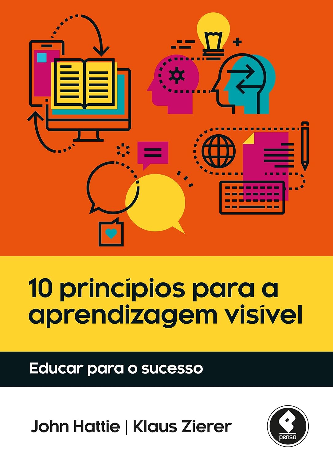 10 Princípios para a Aprendizagem Visível: Educar para o Sucesso baixar livro de graça