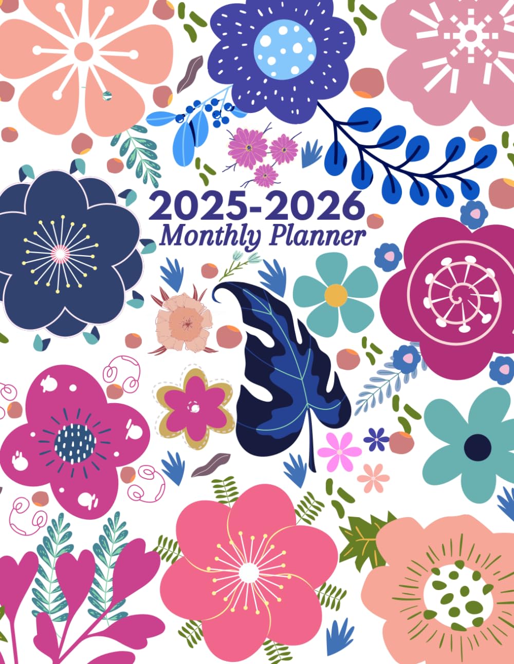 ler totalmente 2025-2026 Monthly Planner 8.5 x 11: Two Year (January 2025 to December 2026) with Holidays and Inspirational Quotes